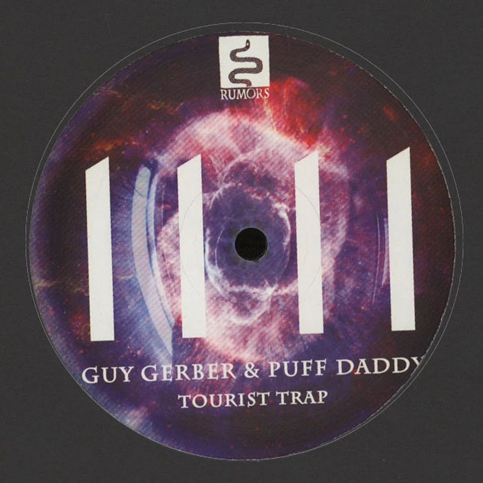 Guy Gerber & Puff Daddy - Tourist Trap Remixes