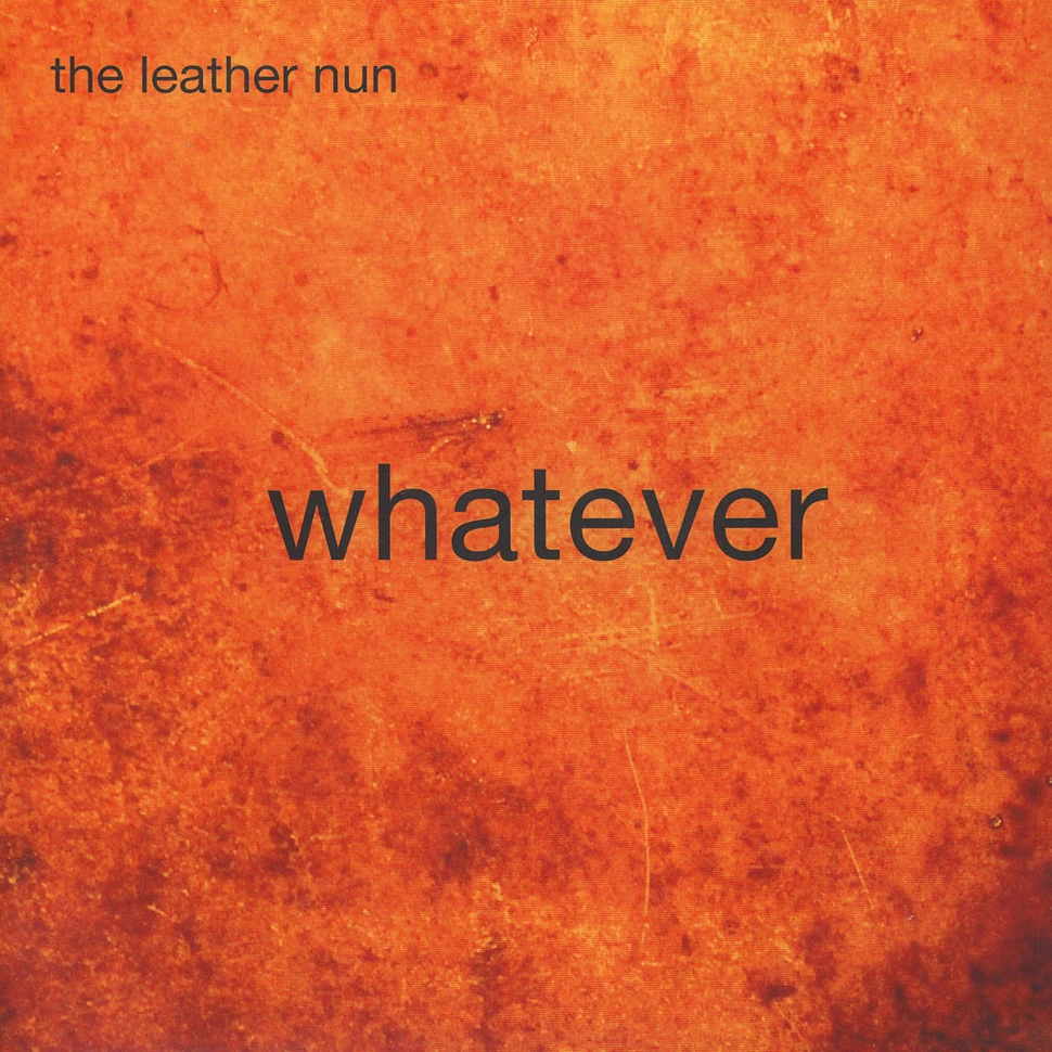 Leather Nun - Whatever