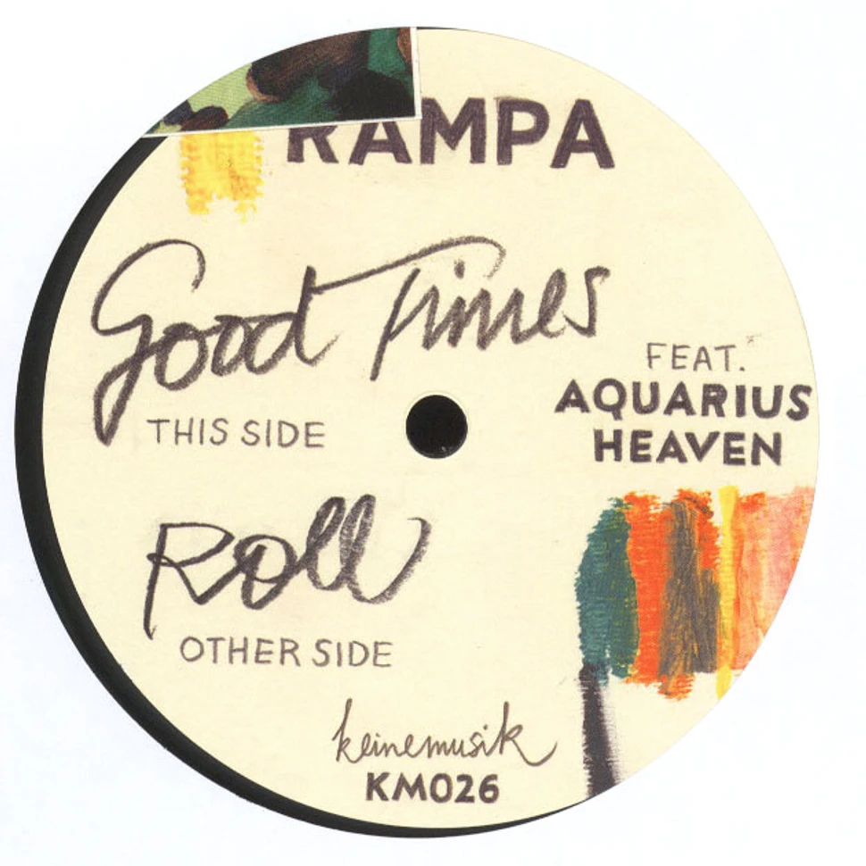 Rampa - Good Times Feat. Aquarius Heaven