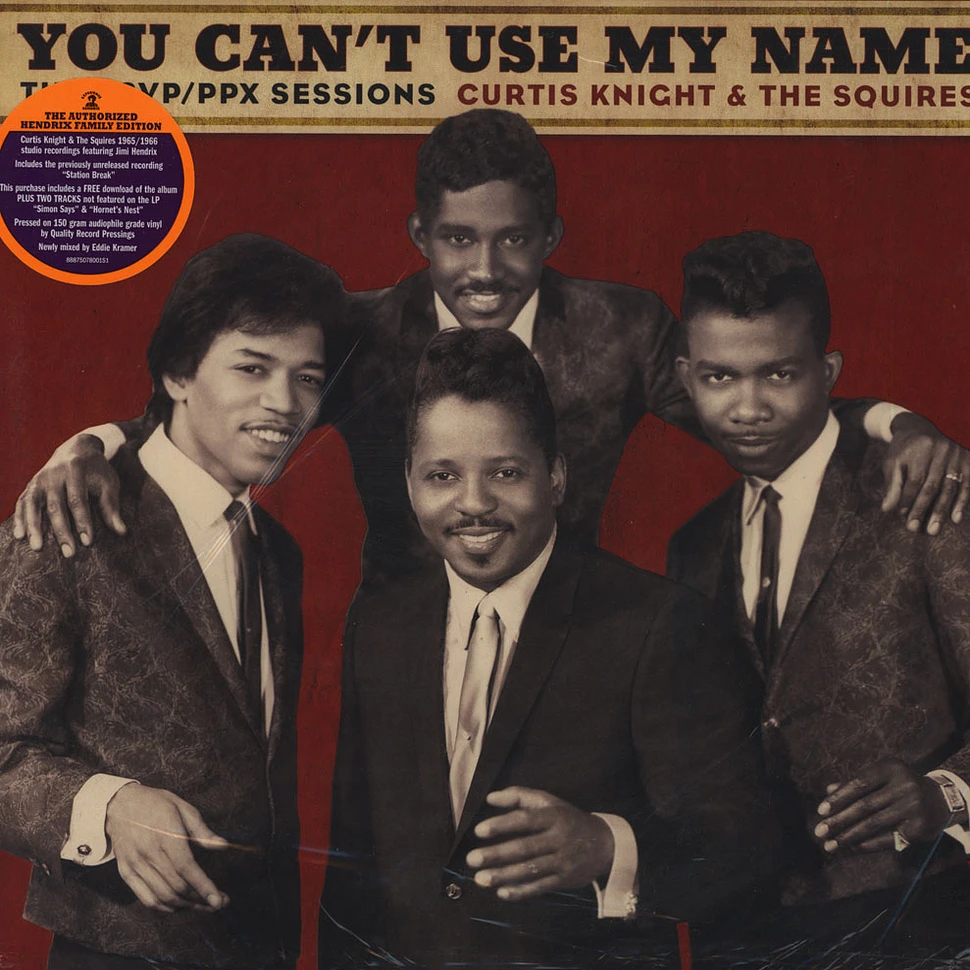 Curtis Knight & The Squires with Jimi Hendrix - You Can't Use My Name
