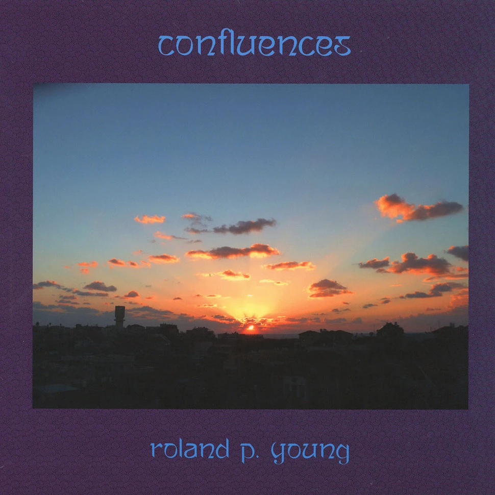 Roland P. Young - Confluences