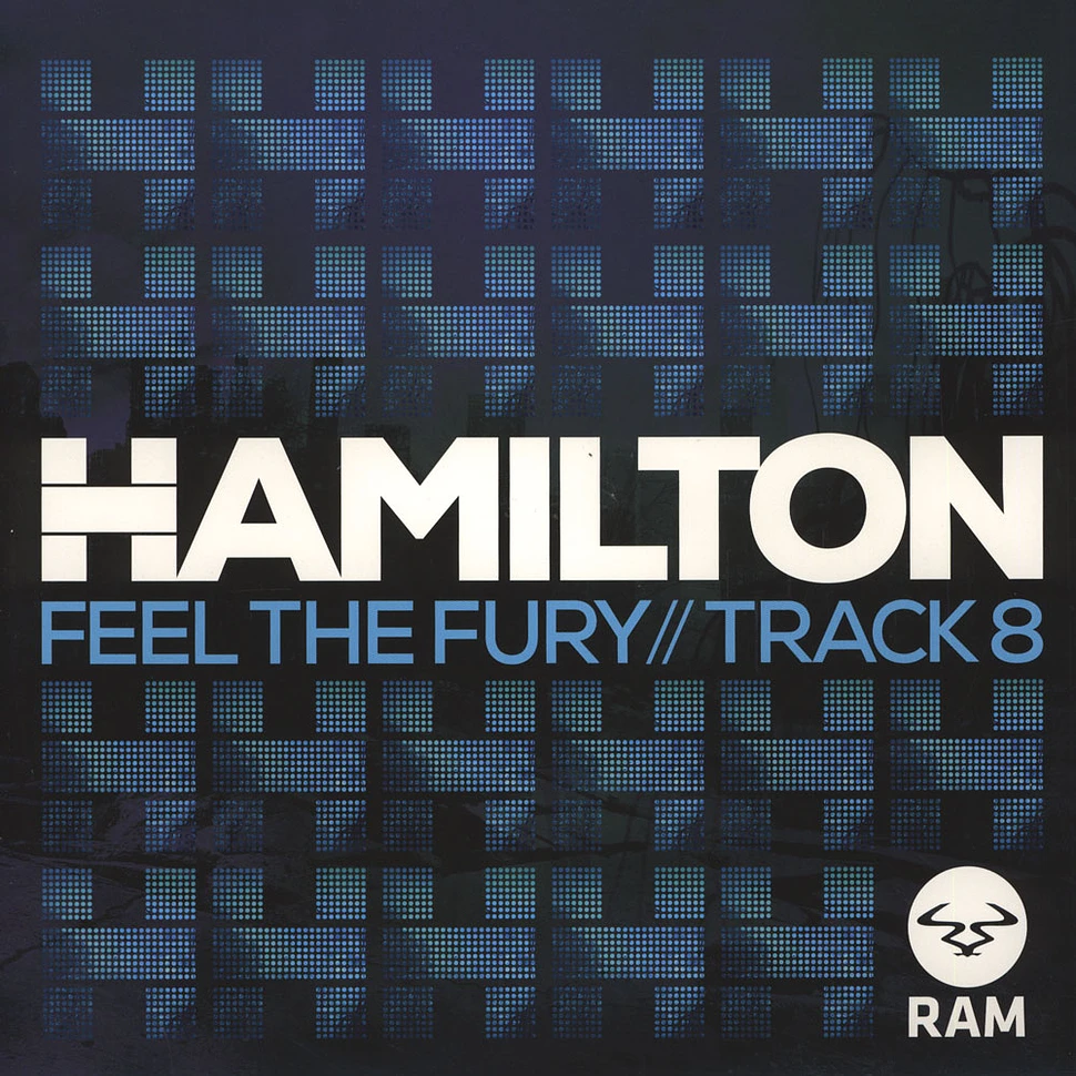 Hamilton - Feel The Fury / Track 8