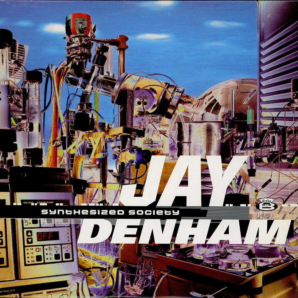 Jay Denham - Synthesized Society