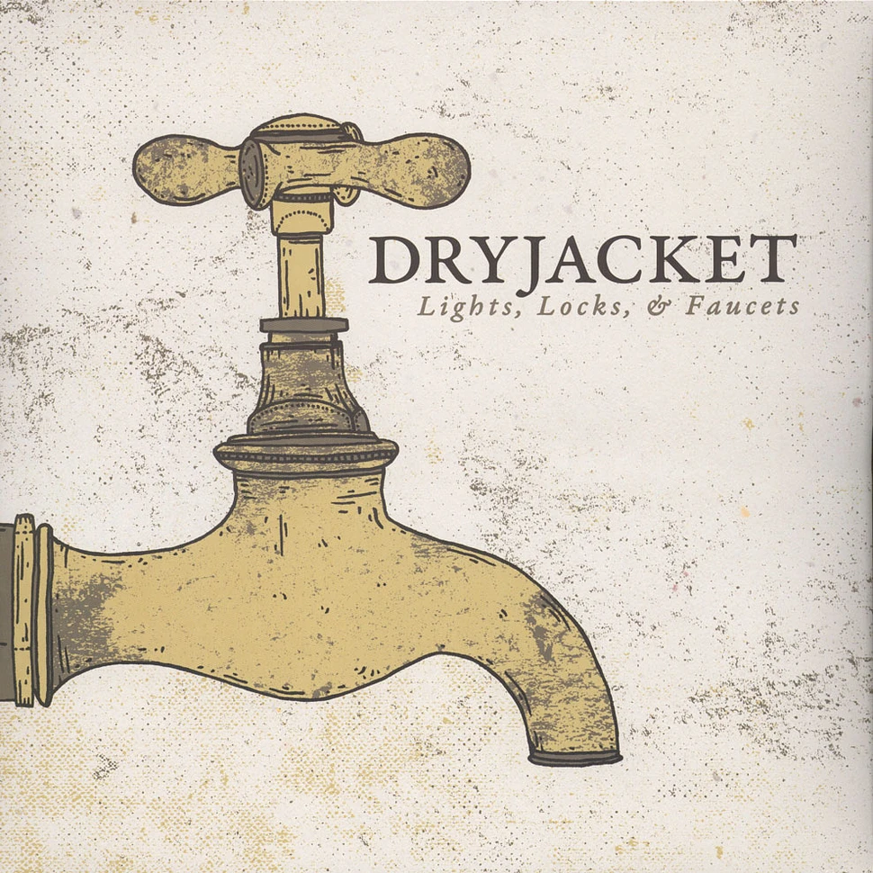 Dryjacket - Light Locks & Faucets