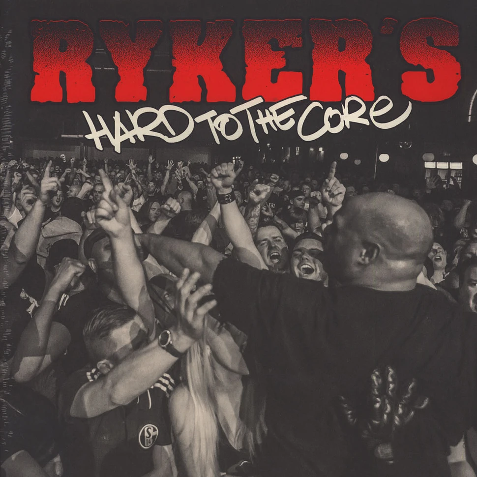 Ryker's - Hard To The Core