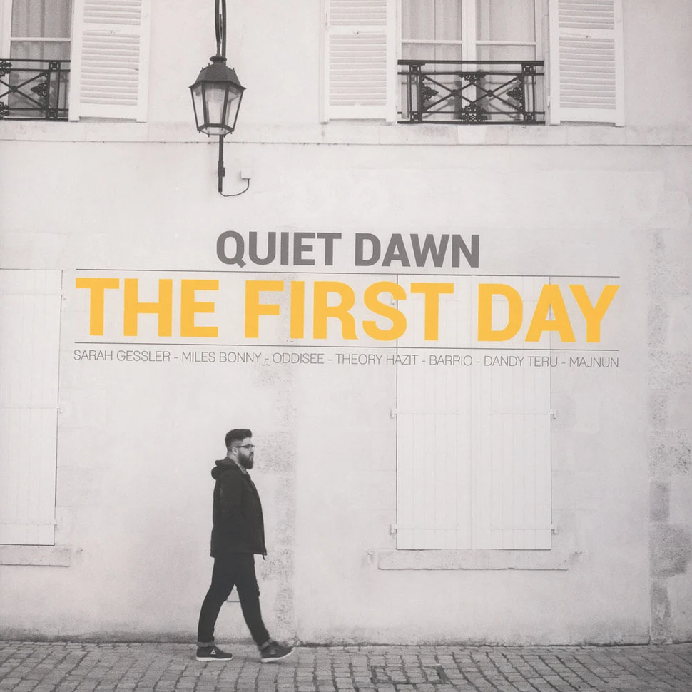 Quiet Dawn - The First Day