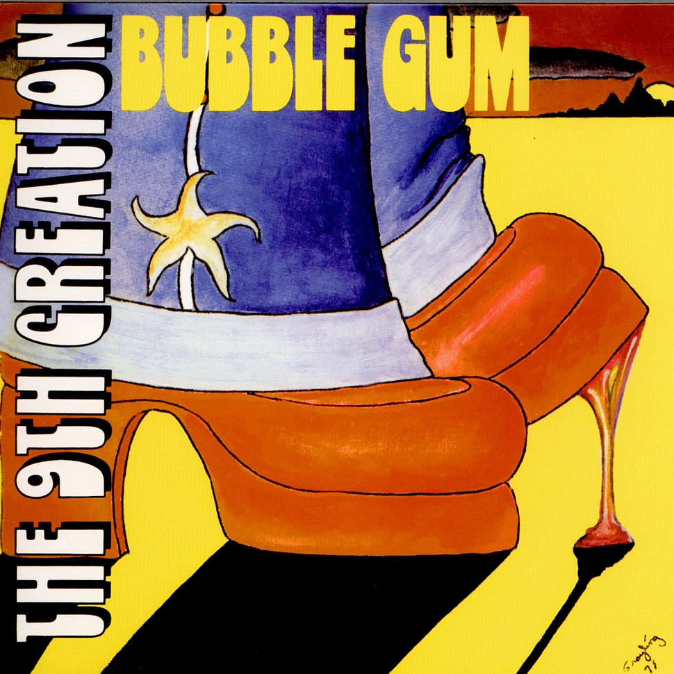 The 9th Creation - Bubble Gum