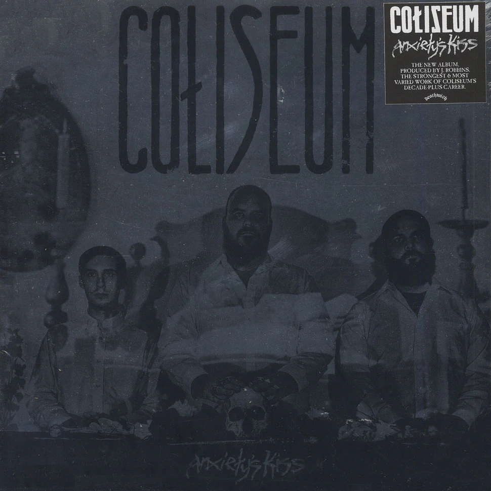 Coliseum - Anxiety's Kiss