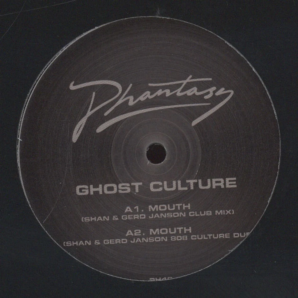 Ghost Culture - Mouth Shan & Gerd Janson Remixes