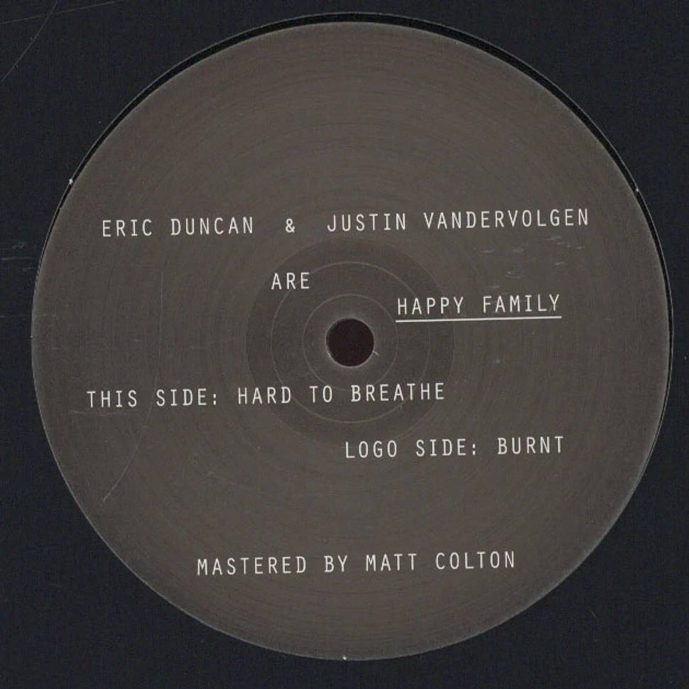 Happy Family (Eric Duncan & Justin Van Der Volgen) - Burnt