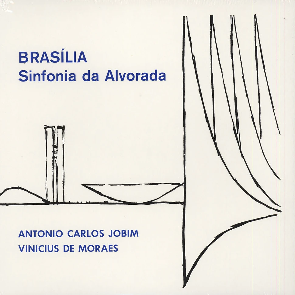 Antonio Carlos Jobim & Vinicius De Moraes - Brasilia - Sinfonia Da Alvorada