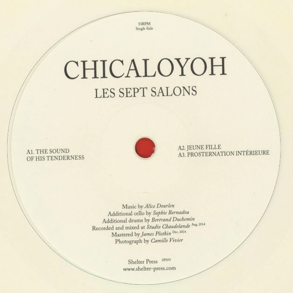 Chicaloyoh - Les Sept Salons