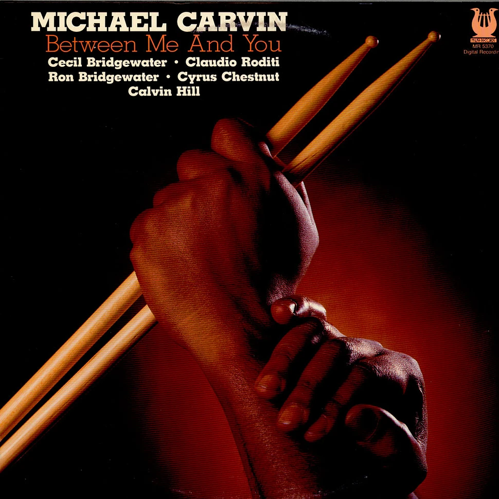 Michael Carvin - Between Me And You