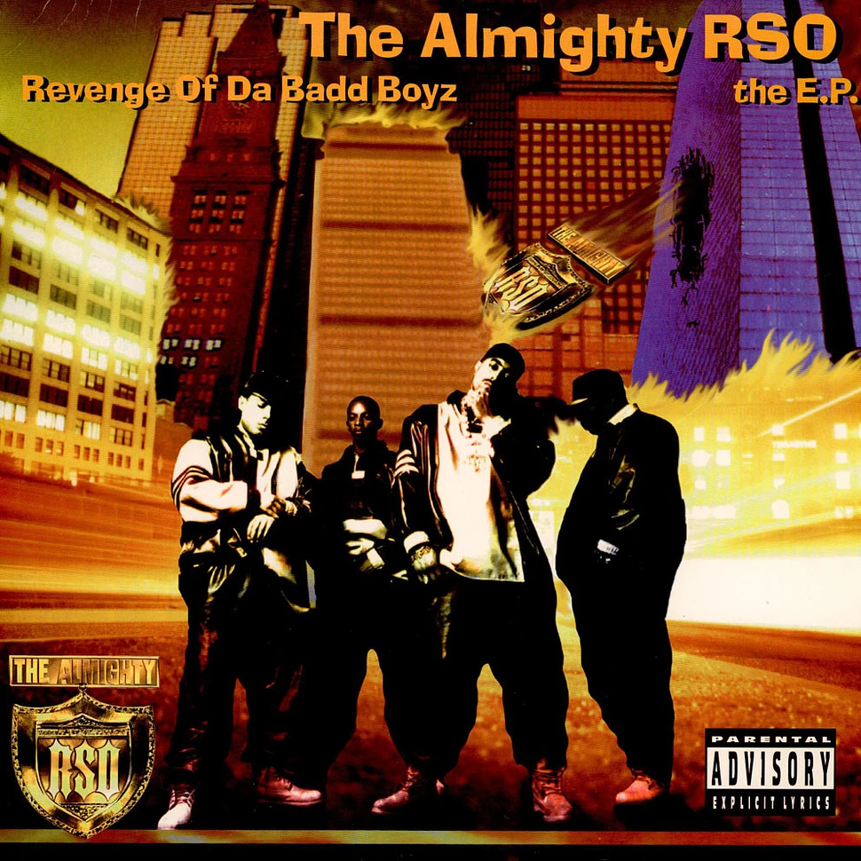 The Almighty RSO - Revenge Of Da Badd Boyz
