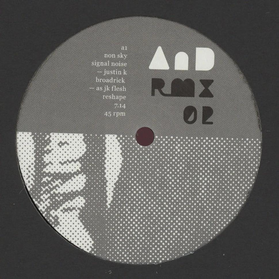 AnD - AnD RMX 02 Justin K Broadrick / Black Rain Remixes