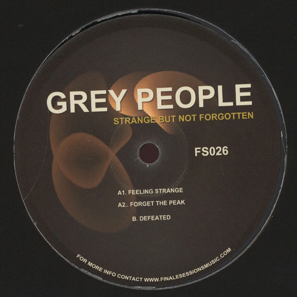 Grey People - Strange But Not Forgotten