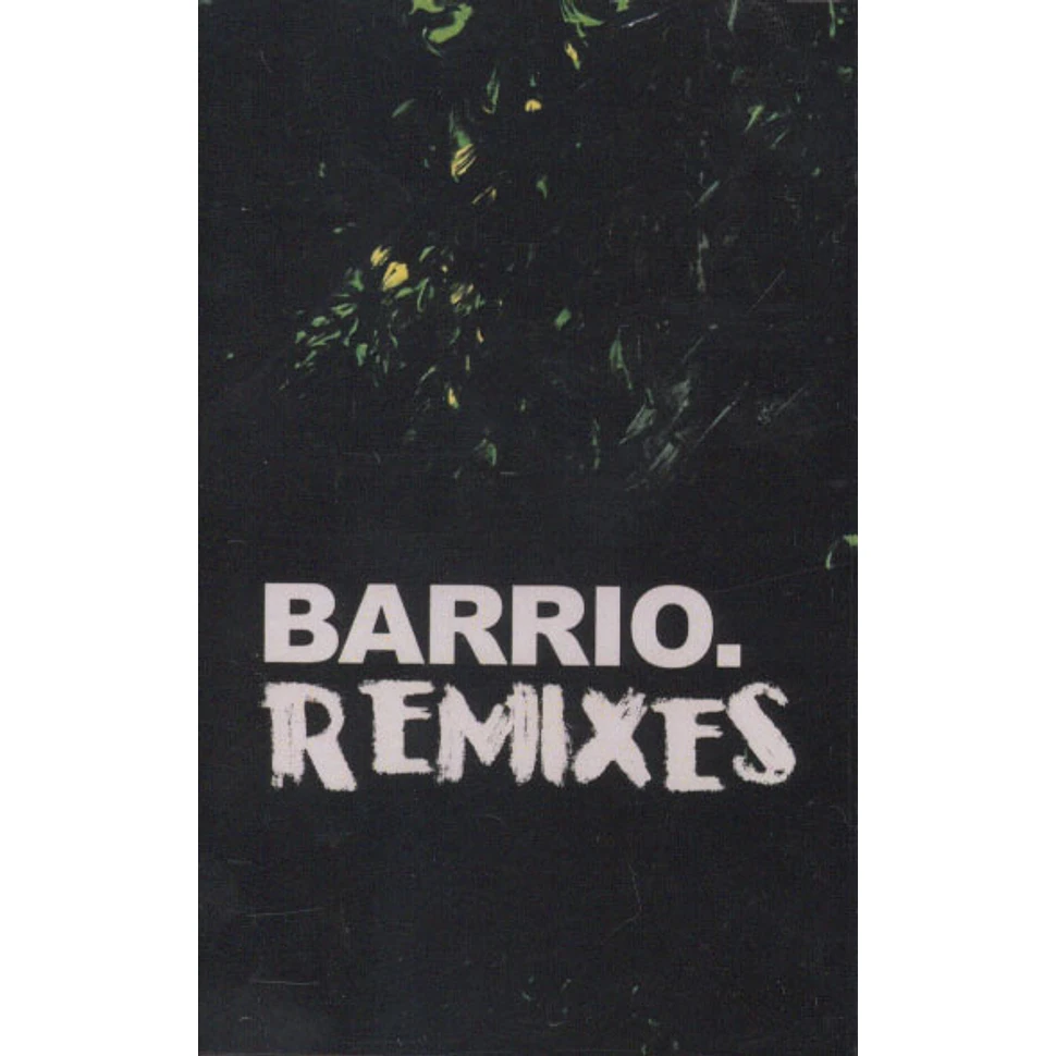 Barrio - Remixes
