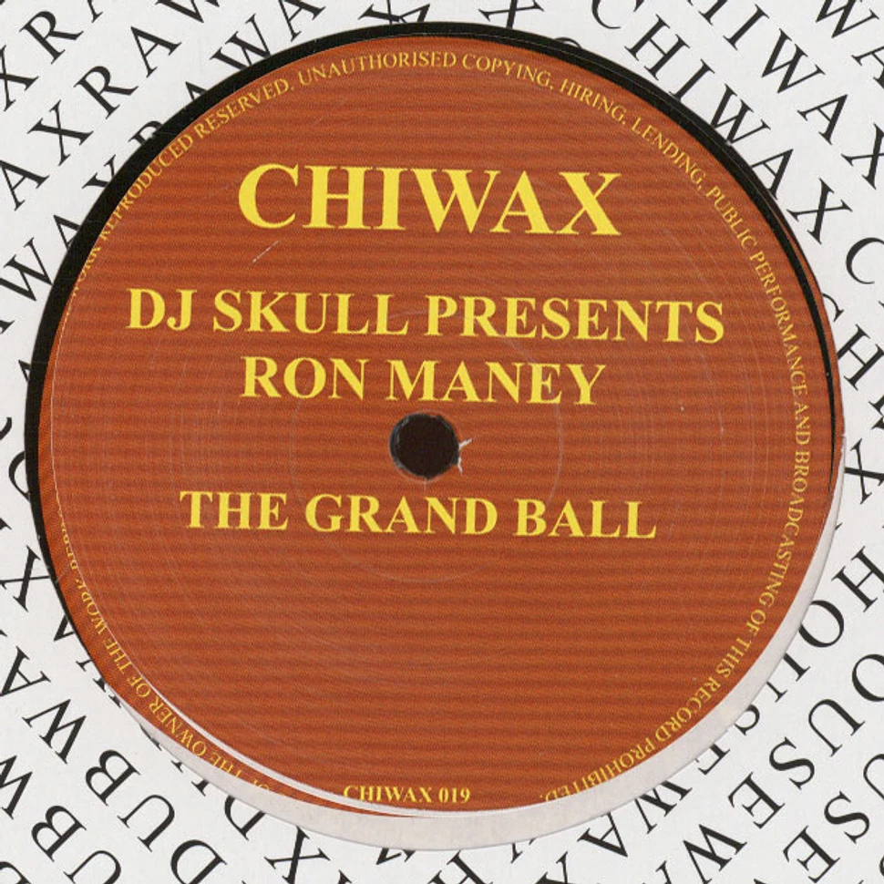 DJ Skull Presents Ron Maney - The Grand Ball