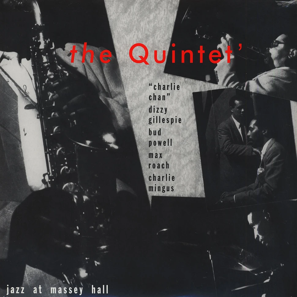 Quintet, The ( Gillespie / Mingus / Powell / Roach) - Jazz At Massey Hall