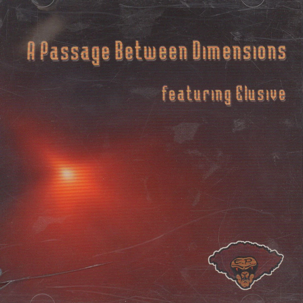 Elusive - A Passage Between Dimensions Featuring Elusive