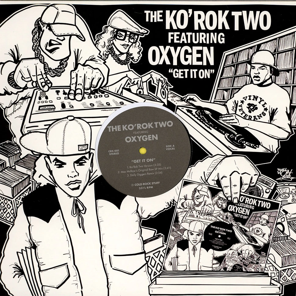 The Ko' Rok Two Featuring Oxygen - Get It On