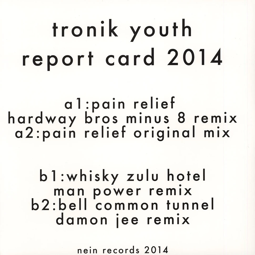 Tronik Youth - Report Card EP