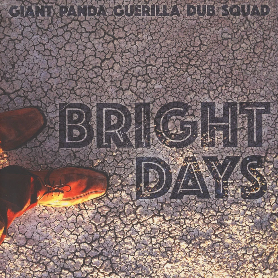 Giant Panda Guerilla Dub Squad - Bright Days