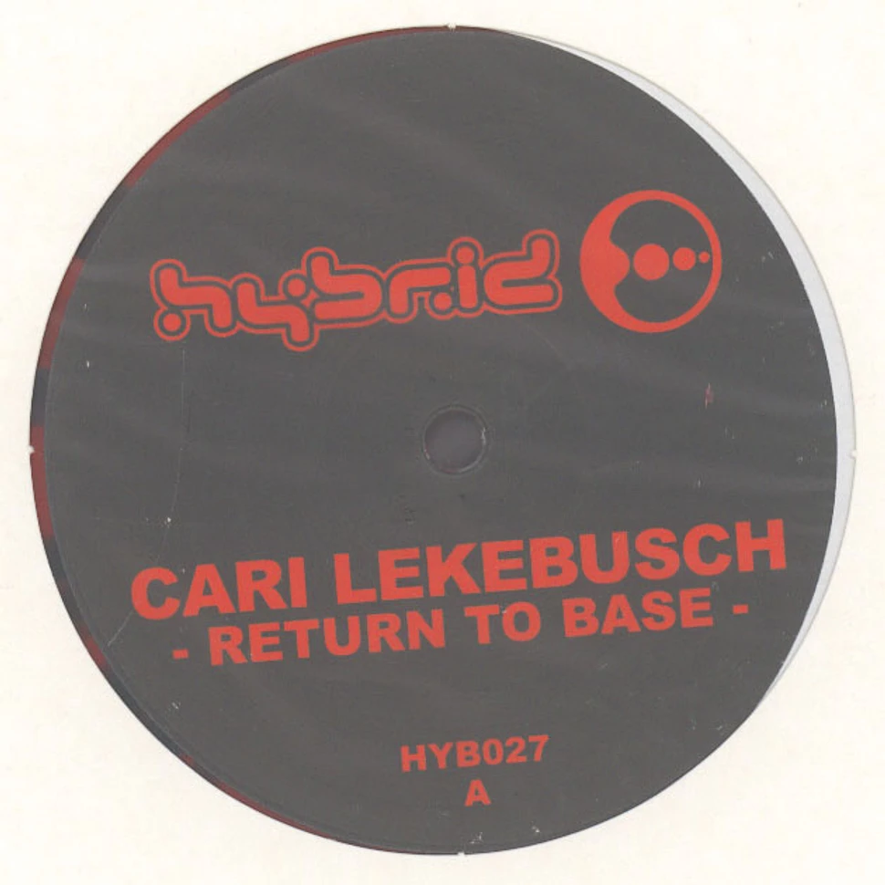 Cari Lekebusch - Return To Base