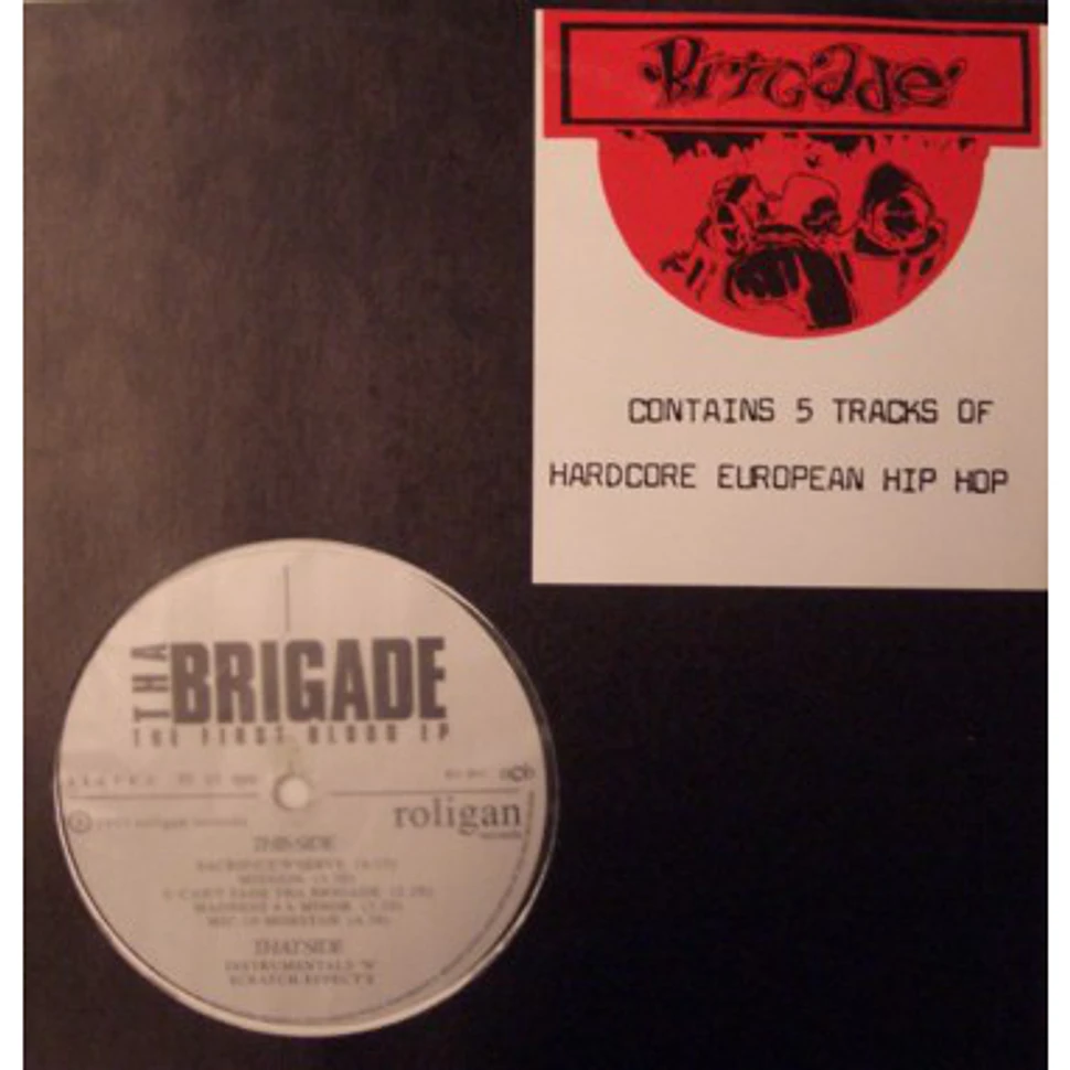 Tha Brigade - The First Blood EP