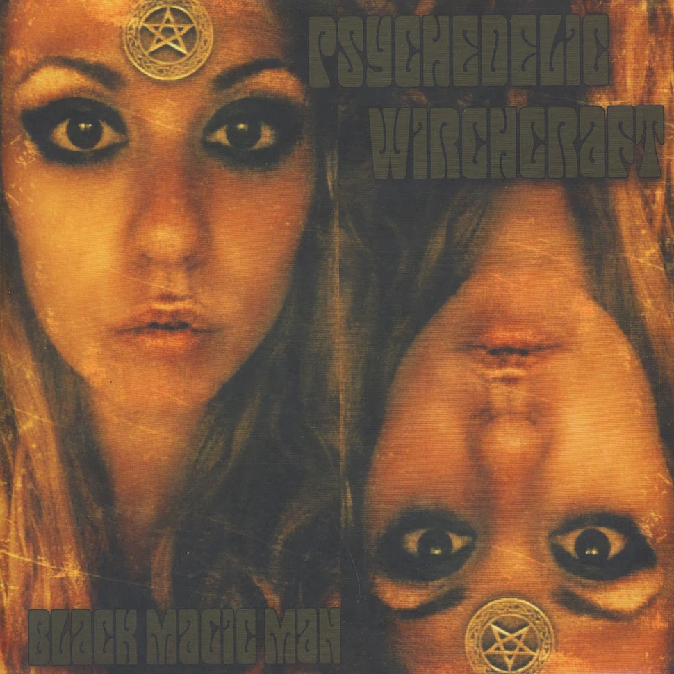 Psychedelic Witchcraft - Black Magic Man