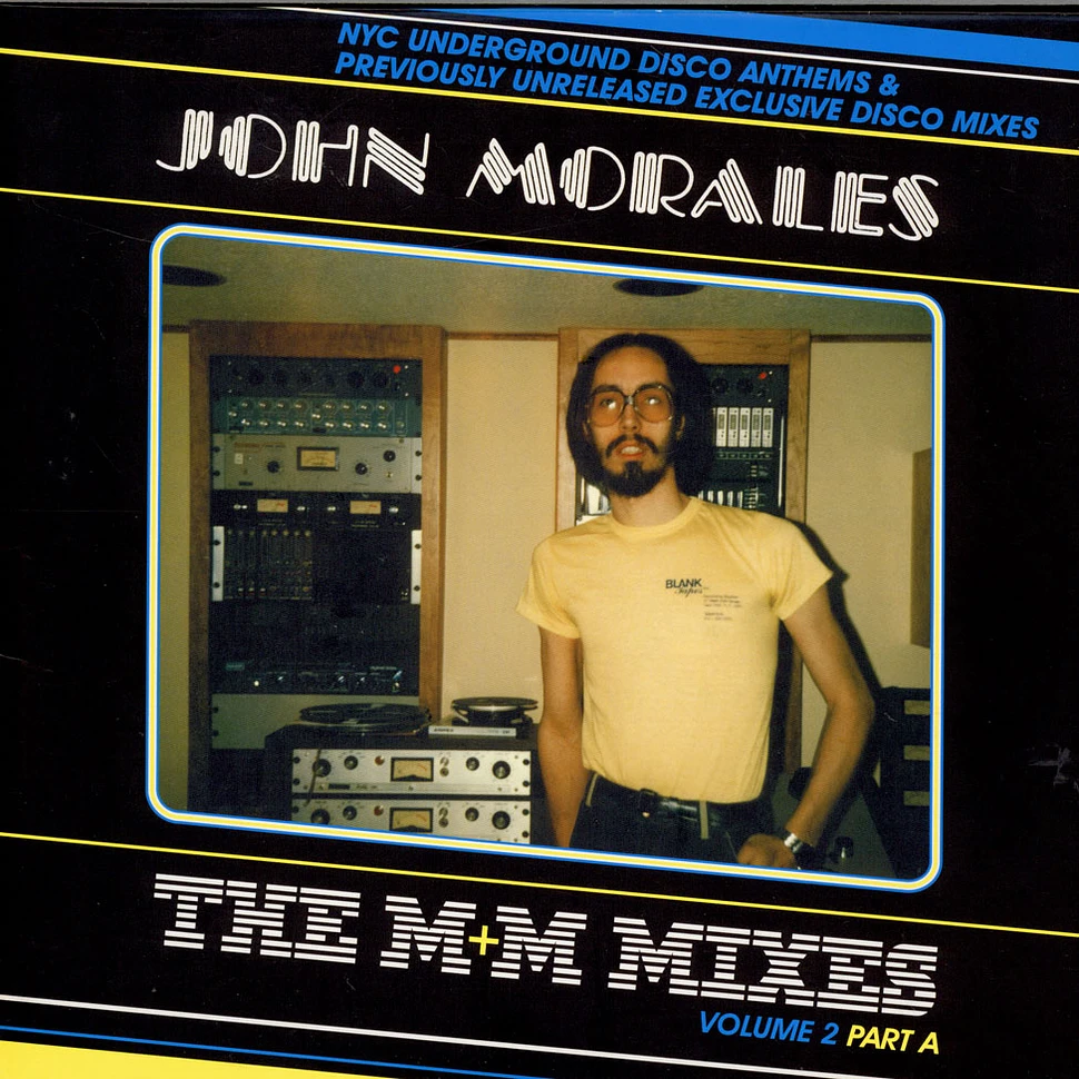 John Morales - The M+M Mixes Volume 2 Part A