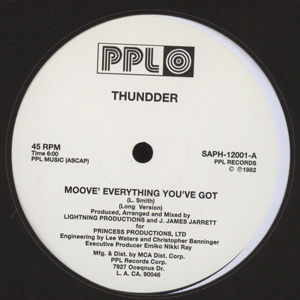 Thundder - Moove' Everything You've Got