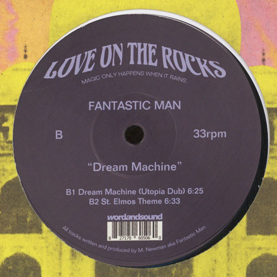 Fantastic Man - Dream Machine (Utopia Dub)