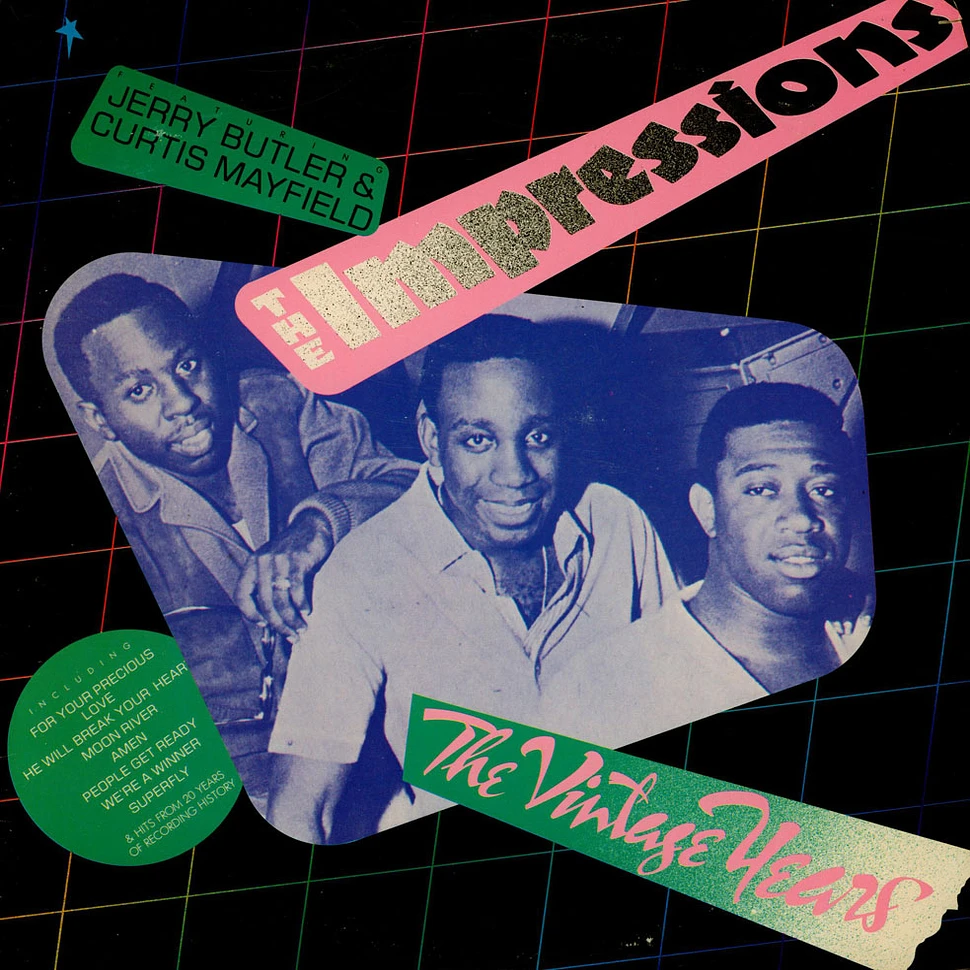 The Impressions Featuring Jerry Butler And Curtis Mayfield - The Vintage Years