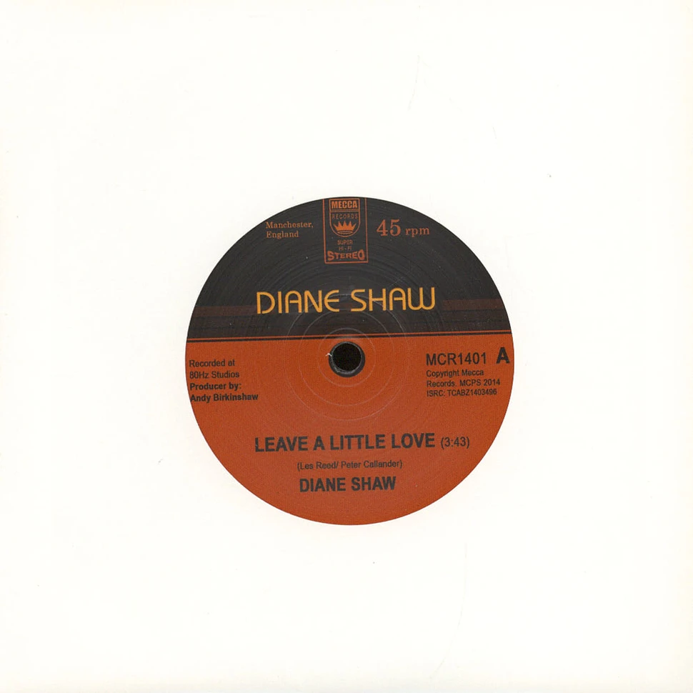 Diane Shaw - Leave A Little Love / Good Lovin’ Man