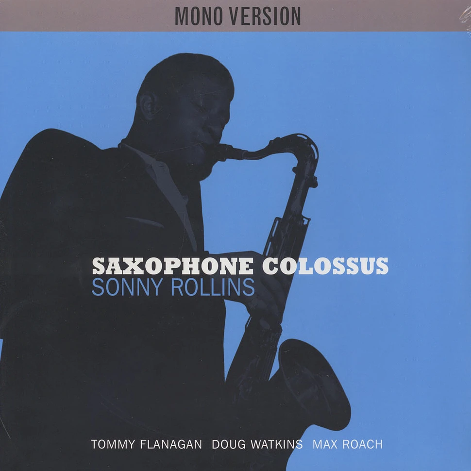 Sonny Rollins - Saxophone Colossus