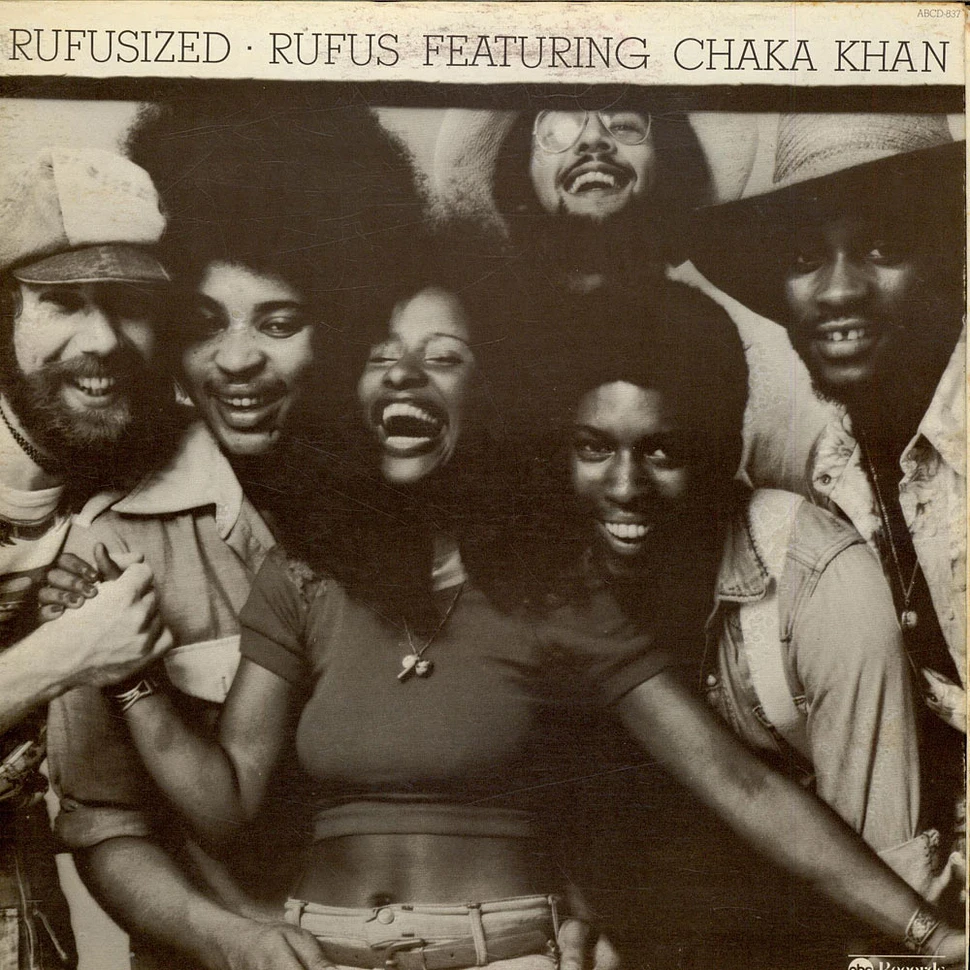 Rufus & Chaka Khan - Rufusized