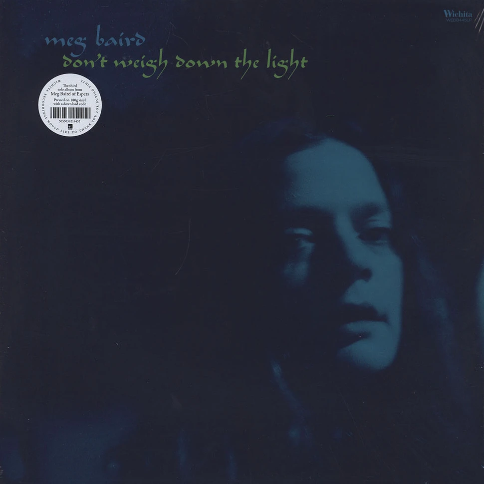 Meg Baird - Don't Weigh Down The Light