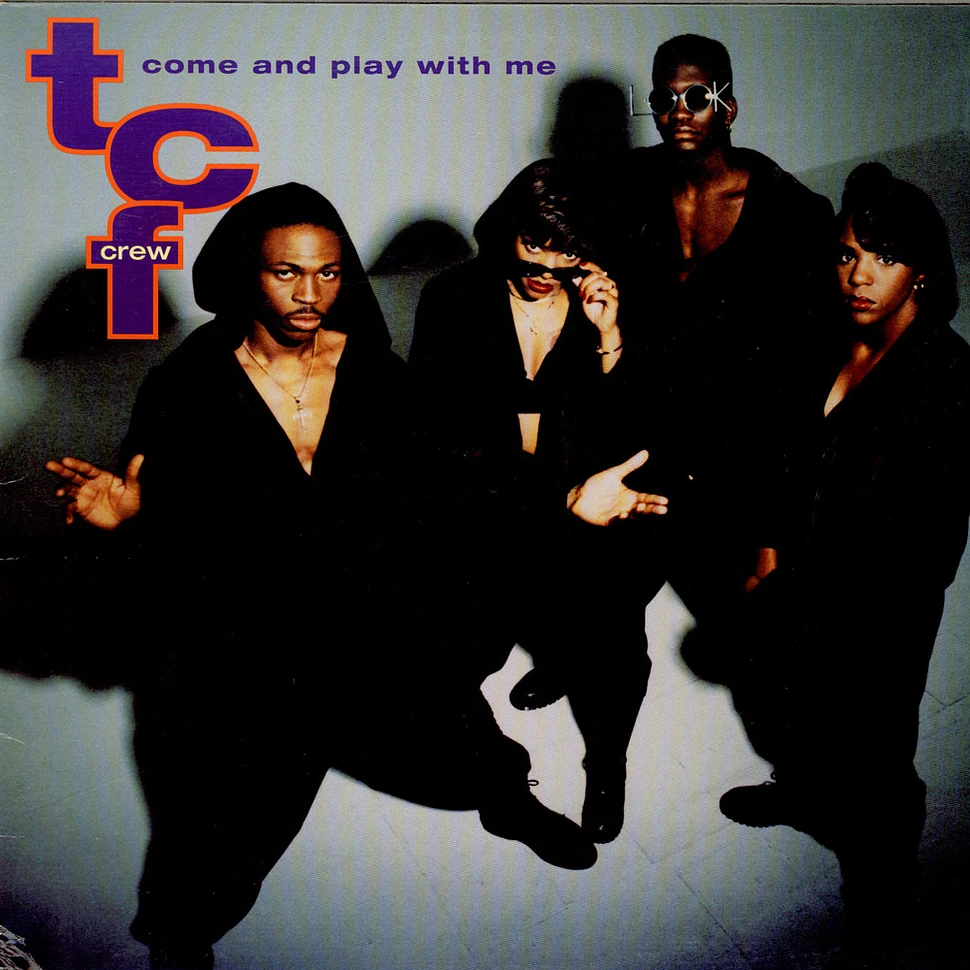 T.C.F. Crew - Come And Play With Me