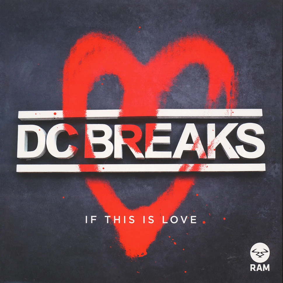 DC Breaks - If This Is Love