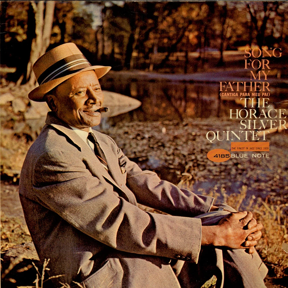 The Horace Silver Quintet - Song For My Father (Cantiga Para Meu Pai)