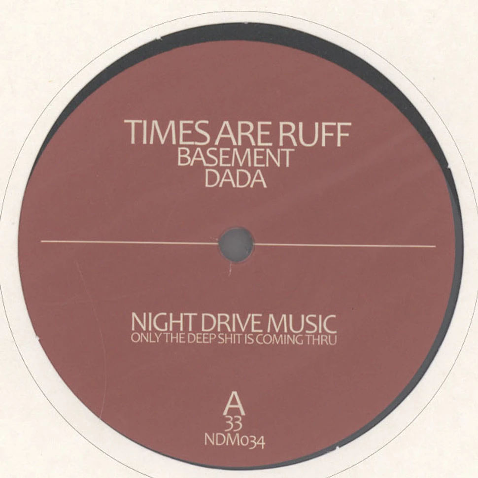 Times Are Ruff - Basement EP
