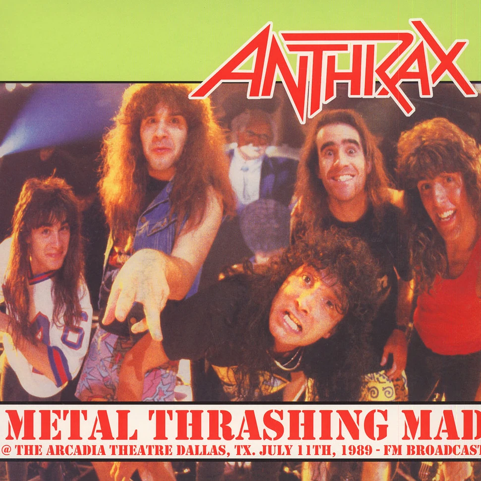 Anthrax - Metal Thrashing Mad
