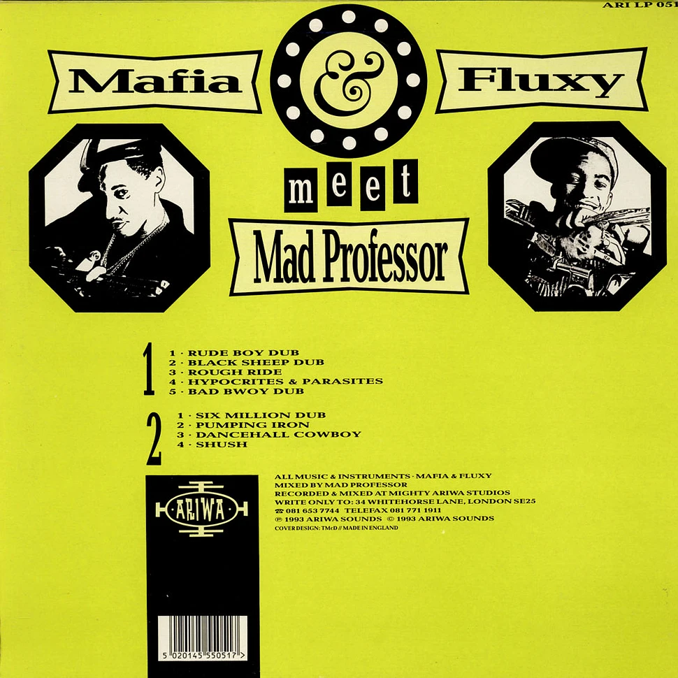 Mafia & Fluxy Meet Mad Professor - Mafia & Fluxy Meet Mad Professor