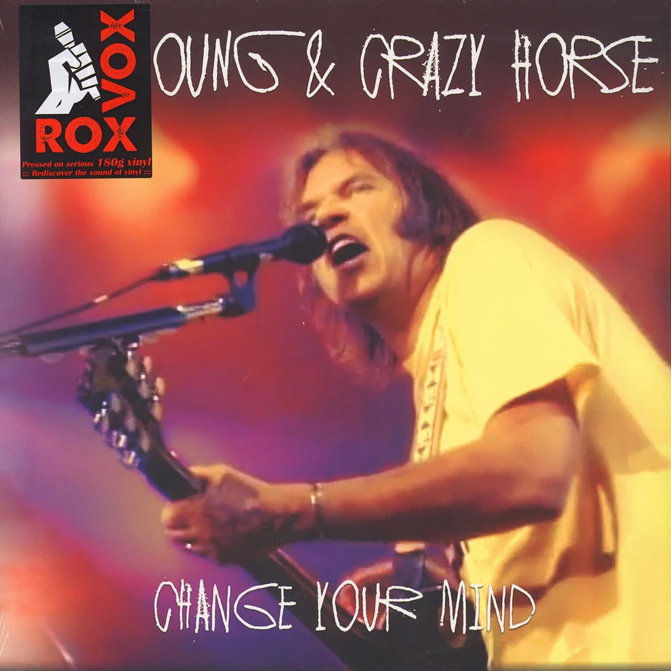 Neil Young & Crazy Horse - Change Your Mind