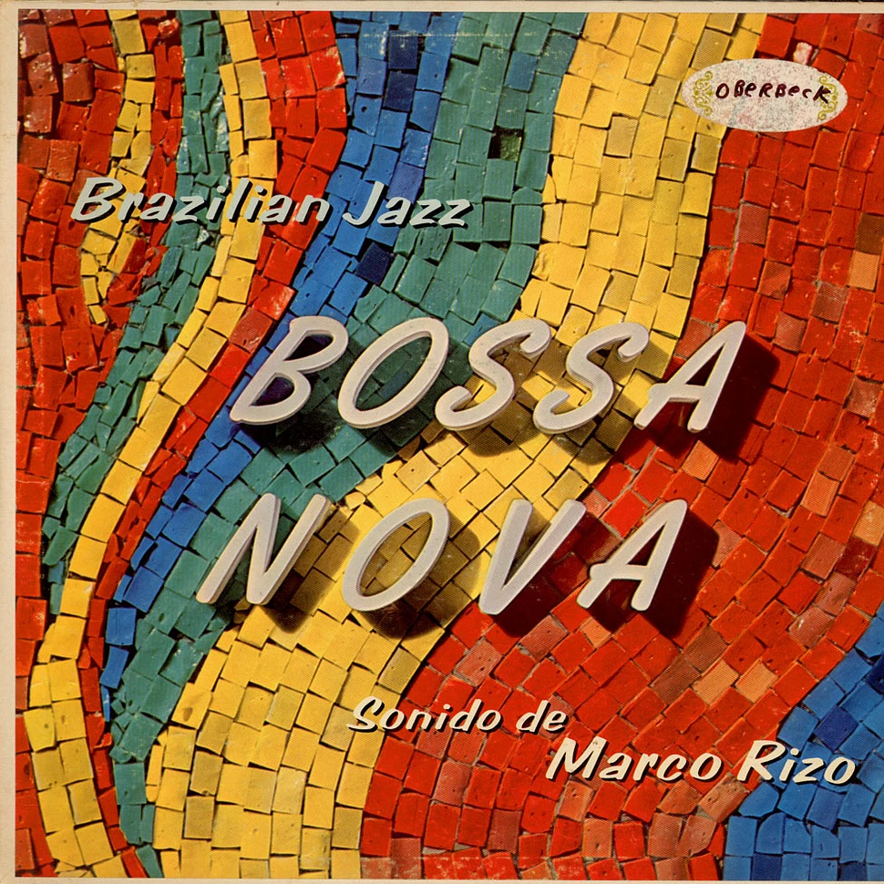 Marco Rizo Und Seine Combo - Bossa Nova - Brazilian Jazz