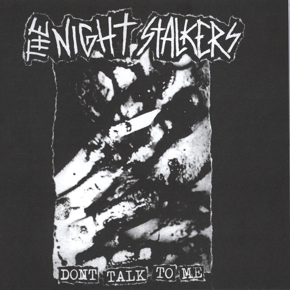 Night Stalkers - Don't talk To Me