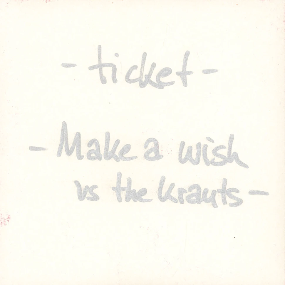 Beatsteaks - Ticket / Make A Wish Krauts Remix