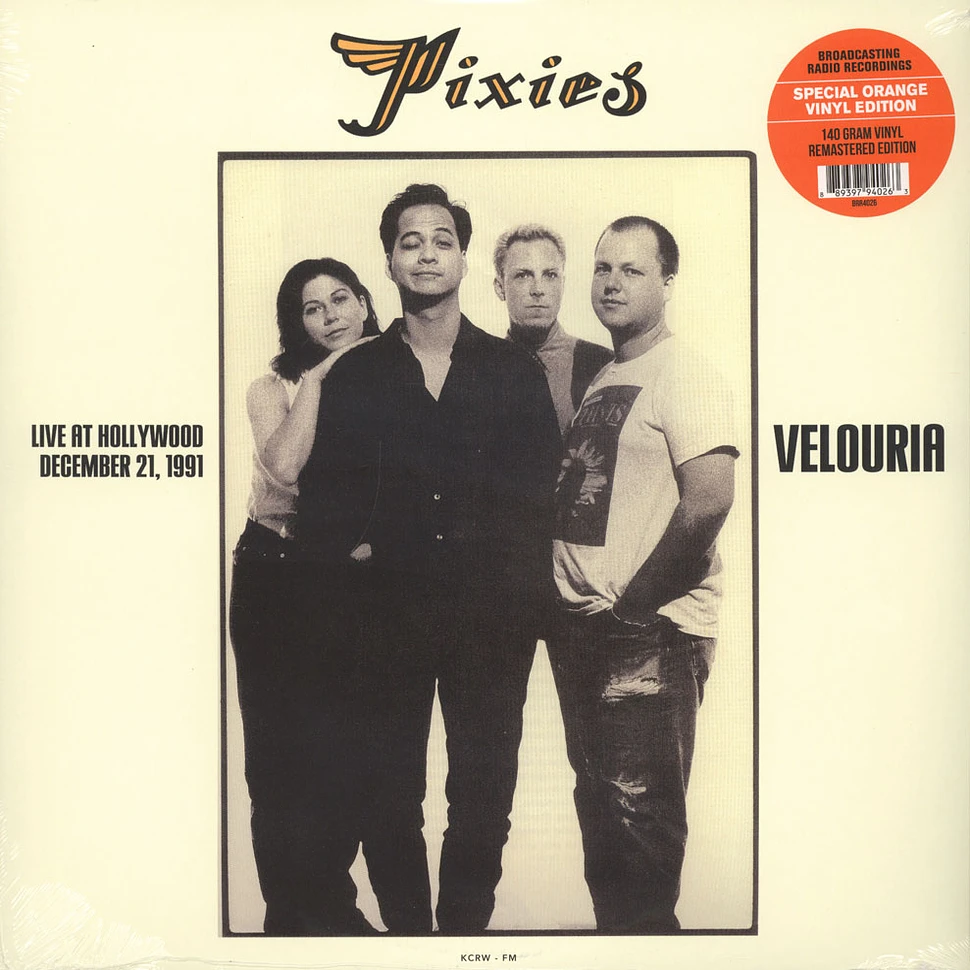 Pixies - Velouria: Live At Hollywood, December 21, 1991 Orange Vinyl Edition