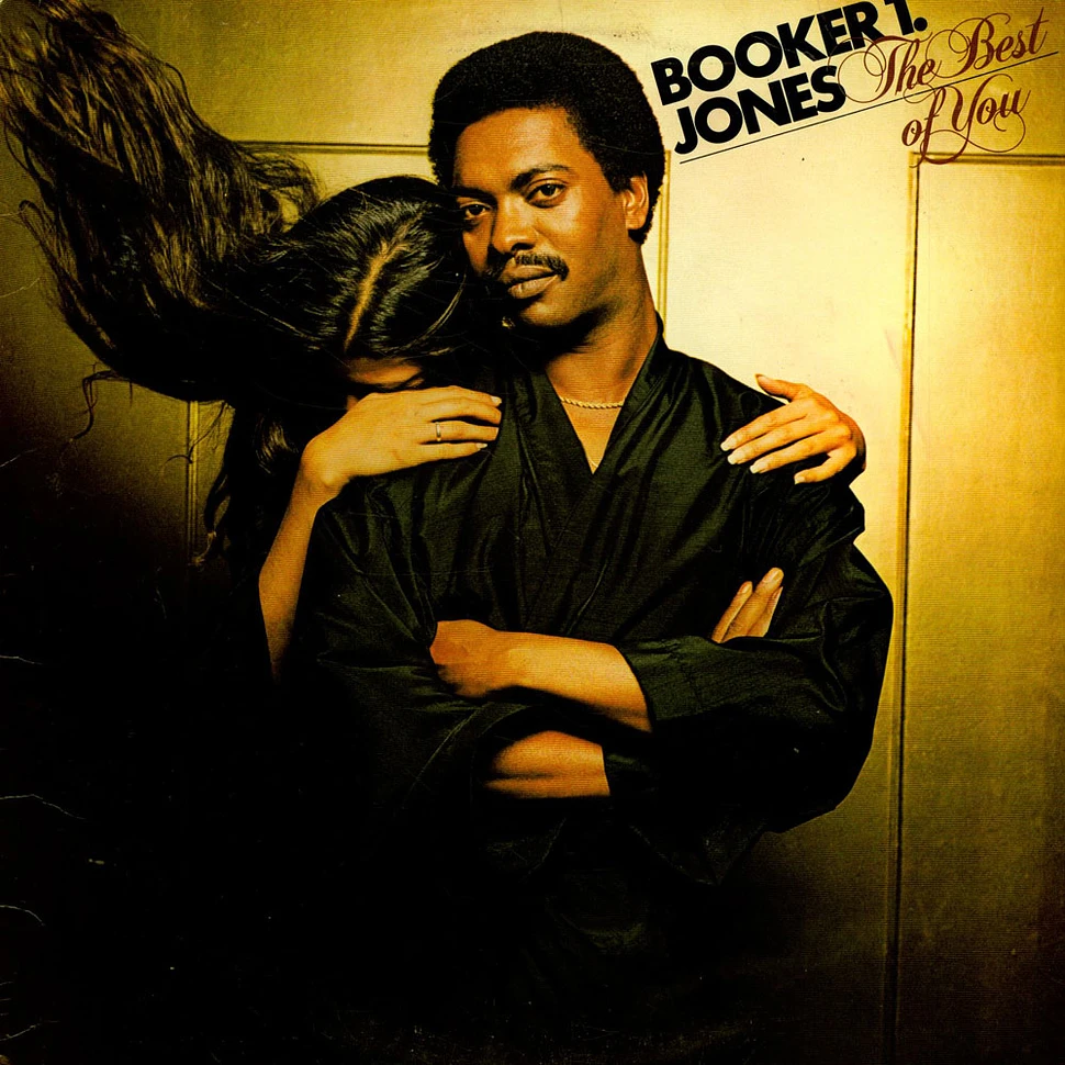 Booker T. Jones - The Best Of You